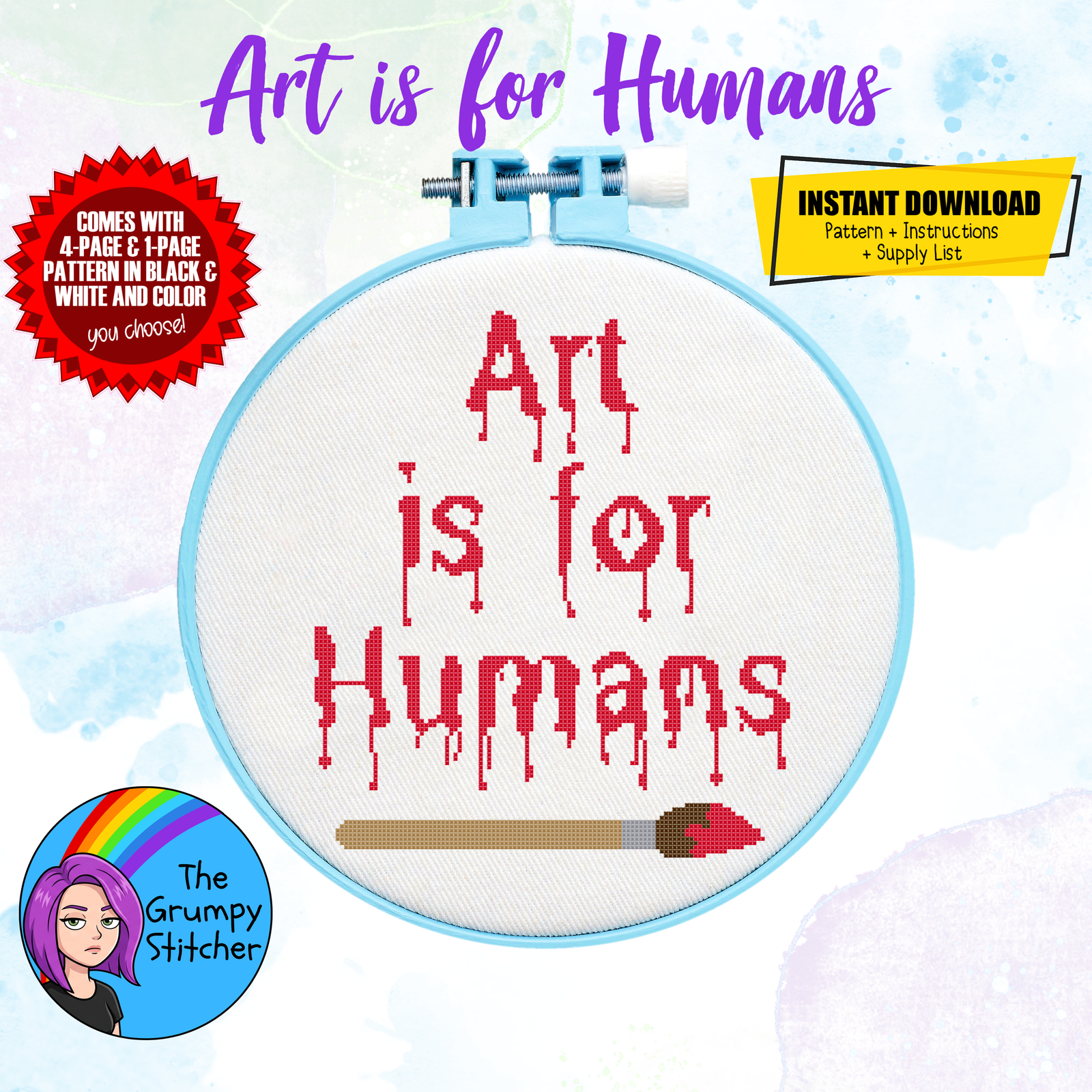 Art Is For Humans Cross Stitch Pattern (PDF Download)