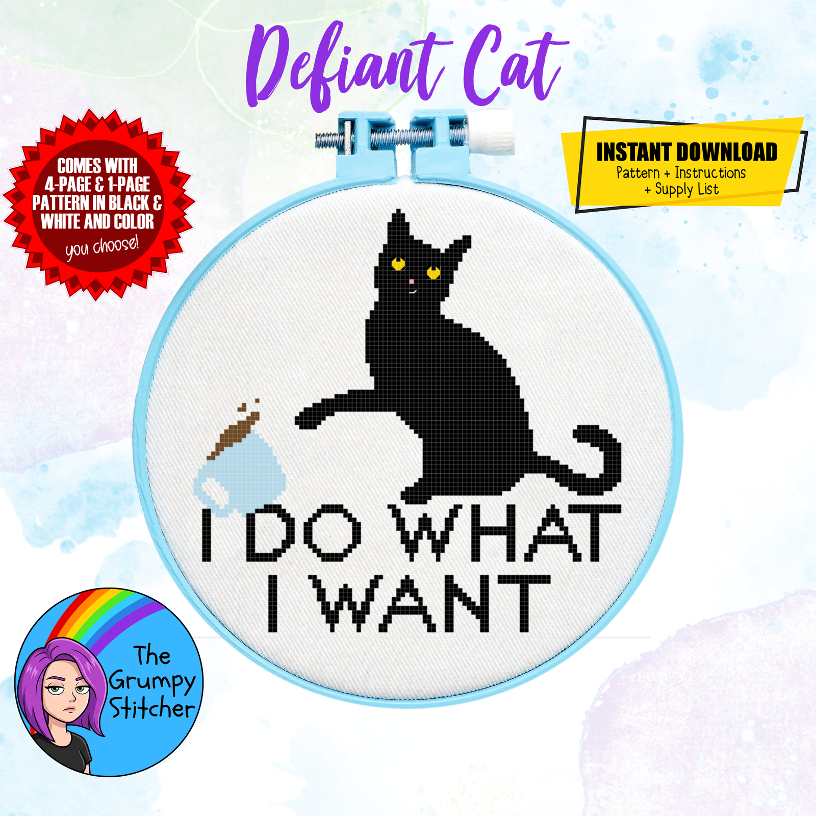 I Do What I Want Defiant Cat Cross Stitch Pattern (PDF Download)