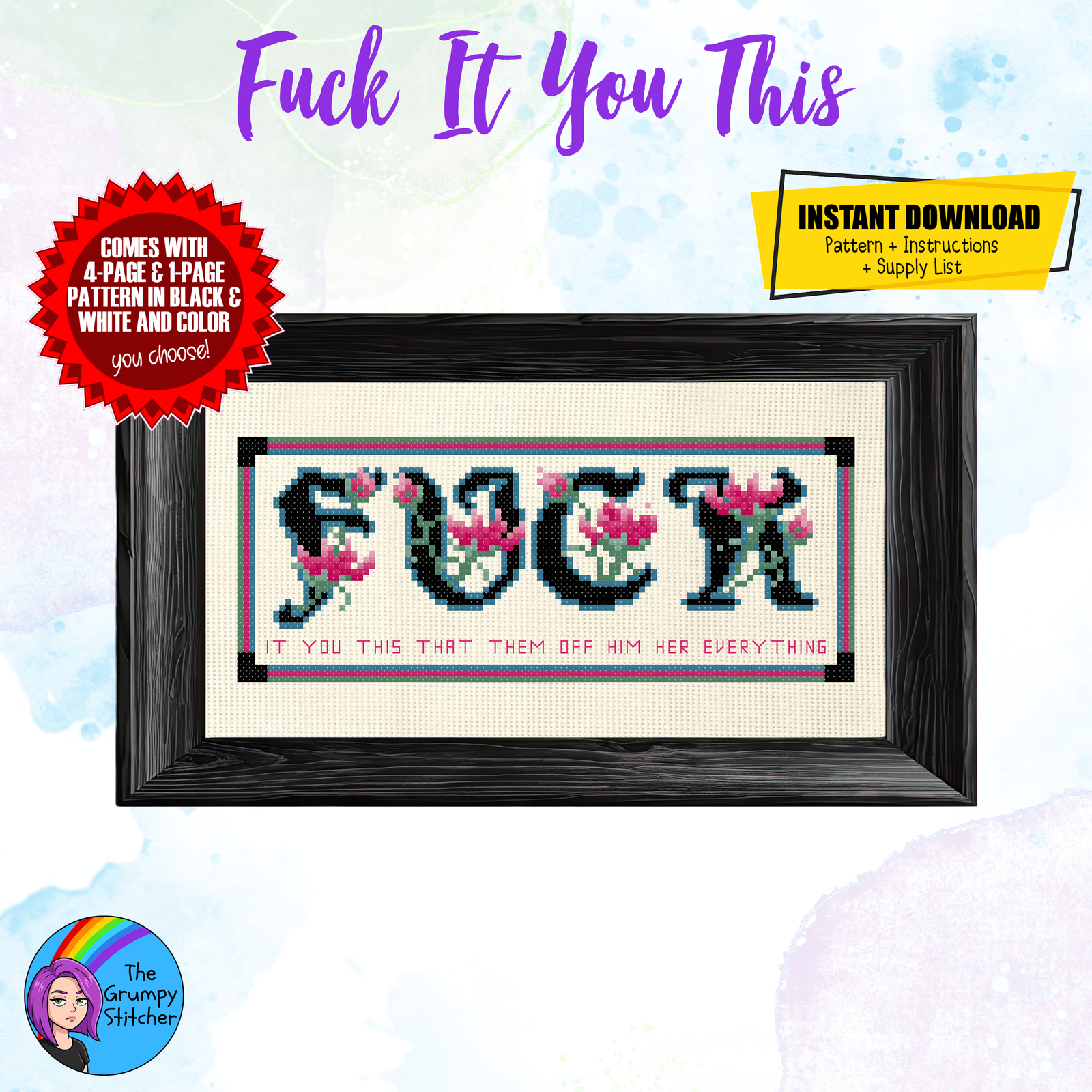 Floral Fuck It You This That Everything Cross Stitch Pattern (PDF Download)