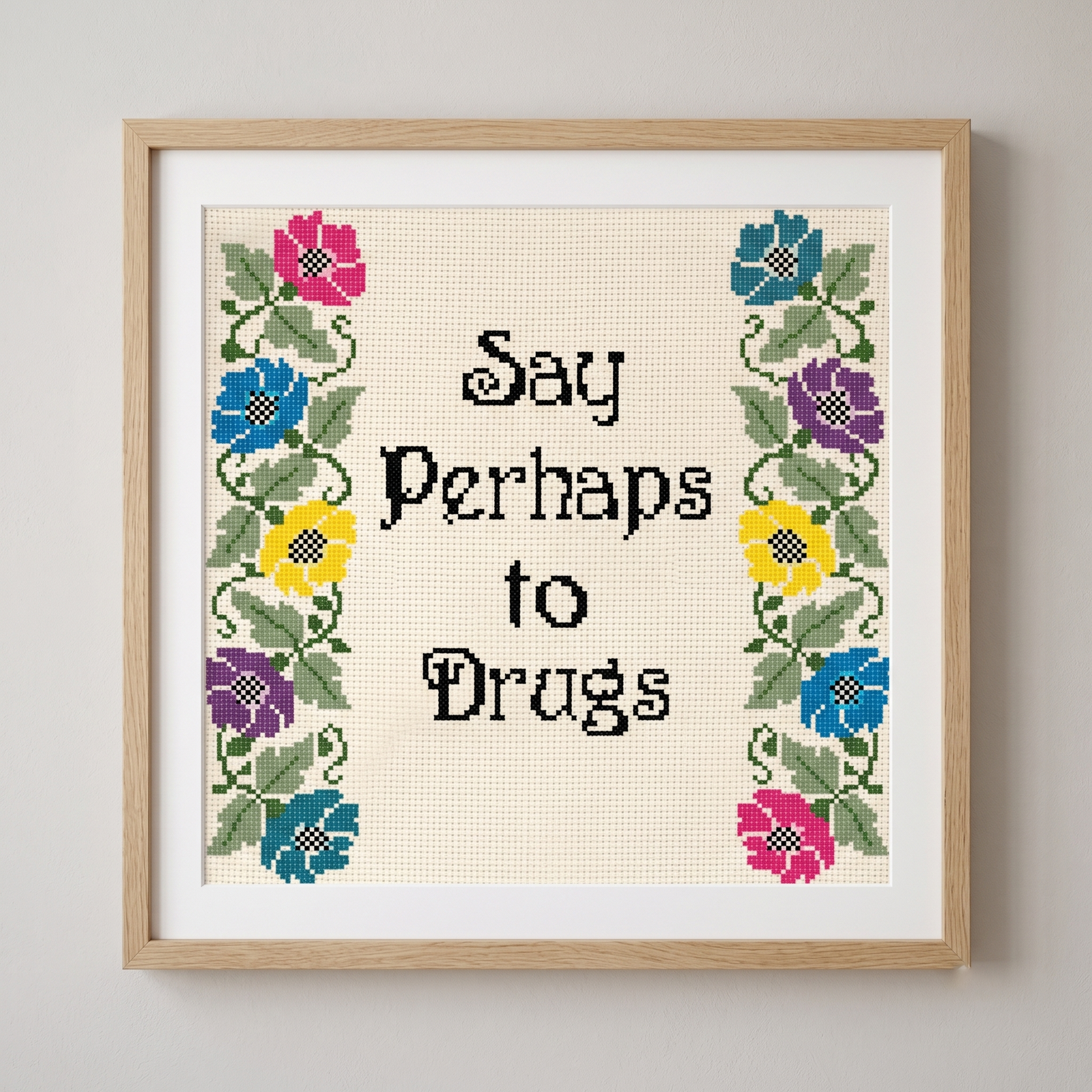 say perhaps to drugs funny cross stitch pattern classic sample pdf download